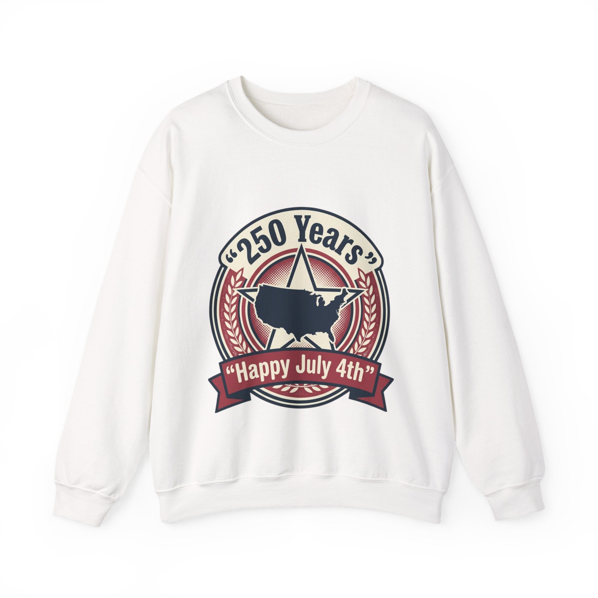 Fourth of July Crewneck Sweatshirt – "250 Years" Happy July 4th Patriotic Celebrate Pullover